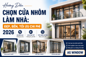Chọn cửa nhôm